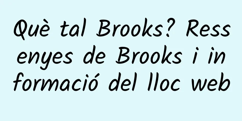 Què tal Brooks? Ressenyes de Brooks i informació del lloc web