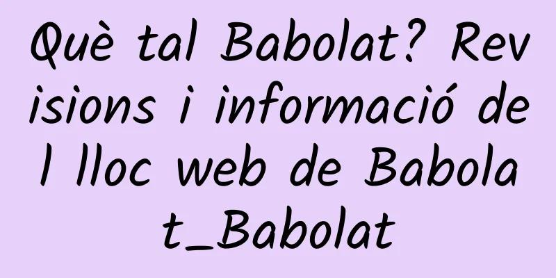 Què tal Babolat? Revisions i informació del lloc web de Babolat_Babolat
