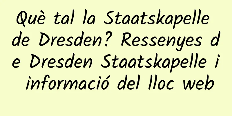 Què tal la Staatskapelle de Dresden? Ressenyes de Dresden Staatskapelle i informació del lloc web