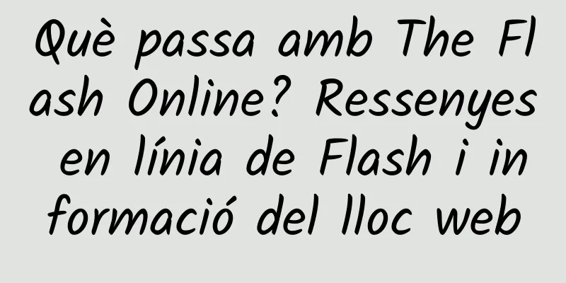 Què passa amb The Flash Online? Ressenyes en línia de Flash i informació del lloc web