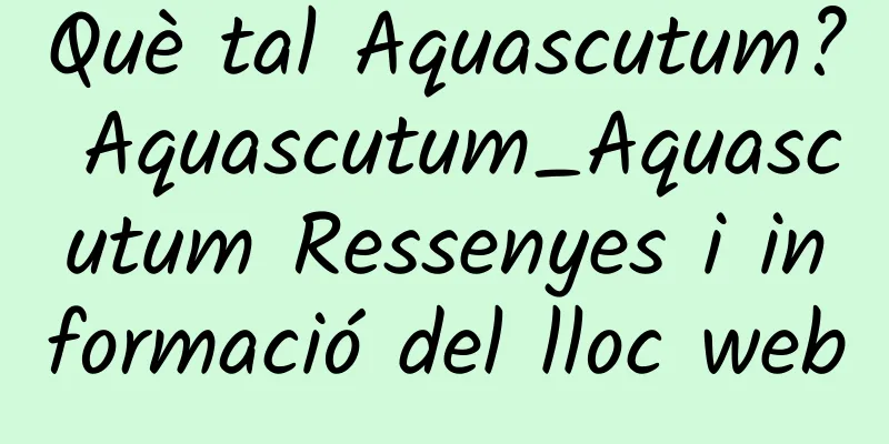 Què tal Aquascutum? Aquascutum_Aquascutum Ressenyes i informació del lloc web
