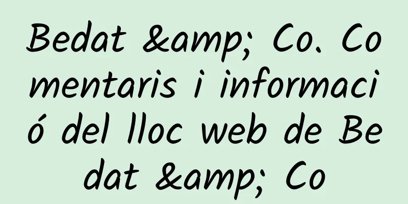 Bedat & Co. Comentaris i informació del lloc web de Bedat & Co