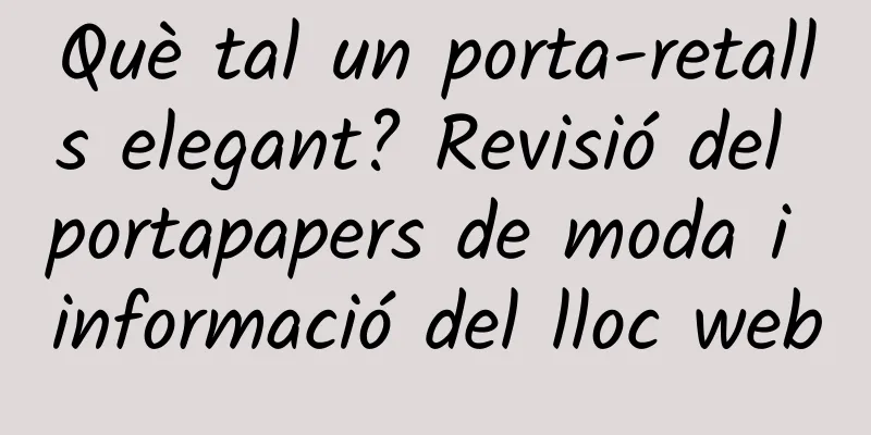 Què tal un porta-retalls elegant? Revisió del portapapers de moda i informació del lloc web