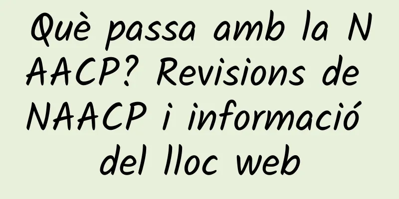 Què passa amb la NAACP? Revisions de NAACP i informació del lloc web