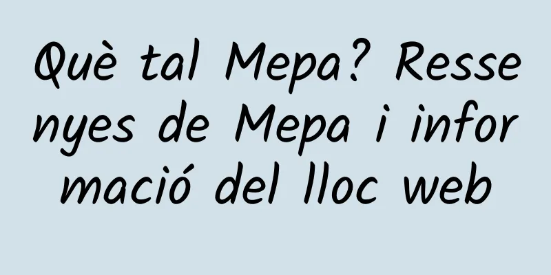 Què tal Mepa? Ressenyes de Mepa i informació del lloc web