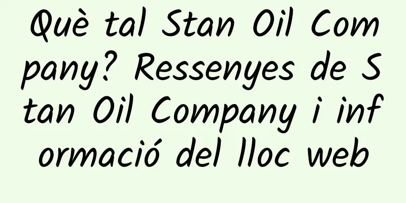 Què tal Stan Oil Company? Ressenyes de Stan Oil Company i informació del lloc web
