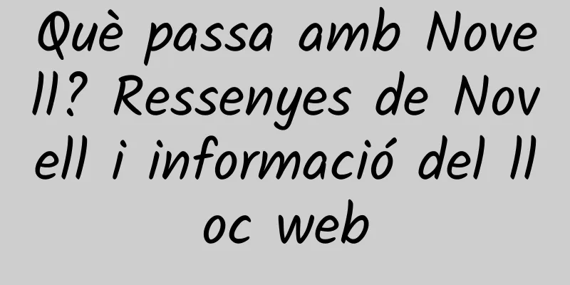 Què passa amb Novell? Ressenyes de Novell i informació del lloc web