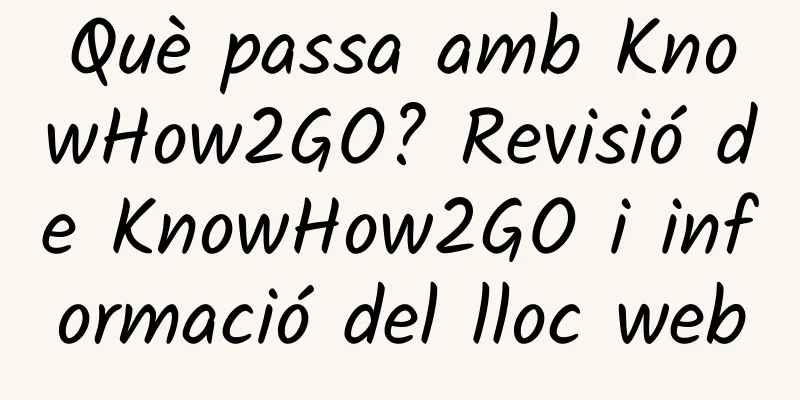 Què passa amb KnowHow2GO? Revisió de KnowHow2GO i informació del lloc web