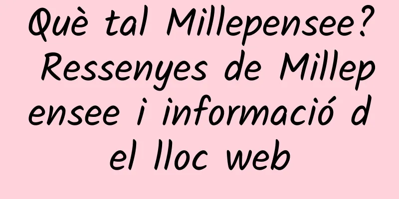 Què tal Millepensee? Ressenyes de Millepensee i informació del lloc web