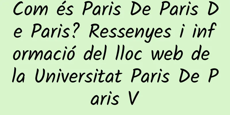 Com és Paris De Paris De Paris? Ressenyes i informació del lloc web de la Universitat Paris De Paris V