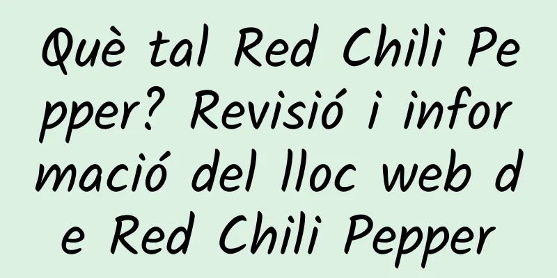 Què tal Red Chili Pepper? Revisió i informació del lloc web de Red Chili Pepper