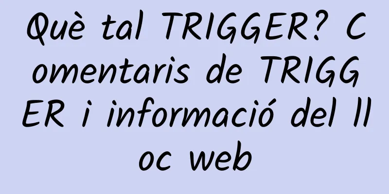 Què tal TRIGGER? Comentaris de TRIGGER i informació del lloc web
