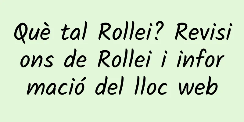 Què tal Rollei? Revisions de Rollei i informació del lloc web