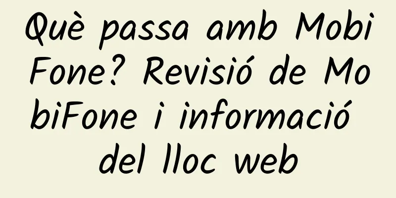 Què passa amb MobiFone? Revisió de MobiFone i informació del lloc web