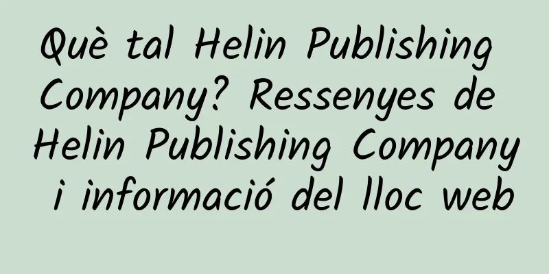 Què tal Helin Publishing Company? Ressenyes de Helin Publishing Company i informació del lloc web