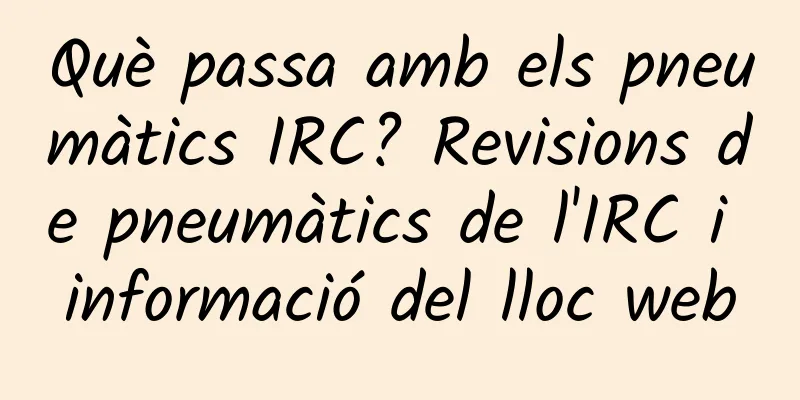 Què passa amb els pneumàtics IRC? Revisions de pneumàtics de l'IRC i informació del lloc web