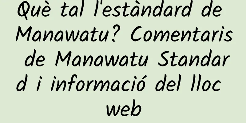 Què tal l'estàndard de Manawatu? Comentaris de Manawatu Standard i informació del lloc web