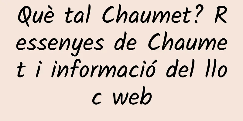 Què tal Chaumet? Ressenyes de Chaumet i informació del lloc web