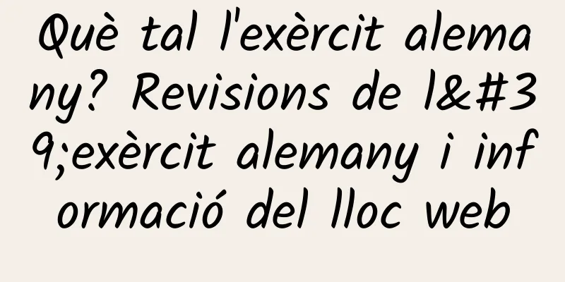Què tal l'exèrcit alemany? Revisions de l'exèrcit alemany i informació del lloc web