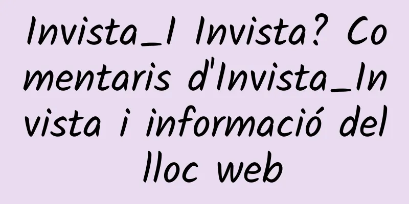 Invista_I Invista? Comentaris d'Invista_Invista i informació del lloc web