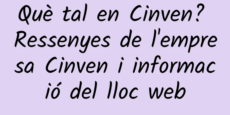 Què tal en Cinven? Ressenyes de l'empresa Cinven i informació del lloc web