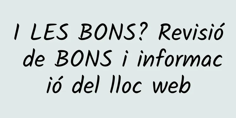 I LES BONS? Revisió de BONS i informació del lloc web