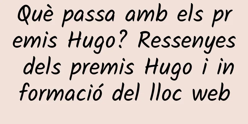 Què passa amb els premis Hugo? Ressenyes dels premis Hugo i informació del lloc web