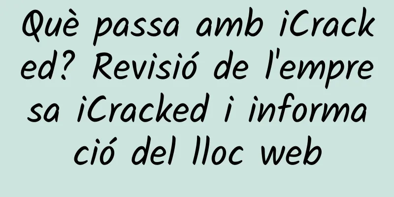 Què passa amb iCracked? Revisió de l'empresa iCracked i informació del lloc web
