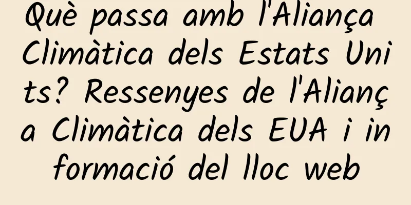 Què passa amb l'Aliança Climàtica dels Estats Units? Ressenyes de l'Aliança Climàtica dels EUA i informació del lloc web