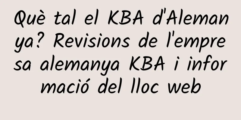 Què tal el KBA d'Alemanya? Revisions de l'empresa alemanya KBA i informació del lloc web