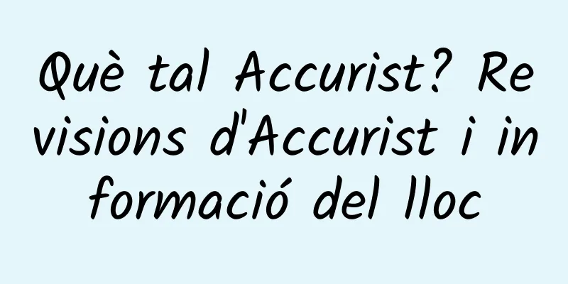 Què tal Accurist? Revisions d'Accurist i informació del lloc