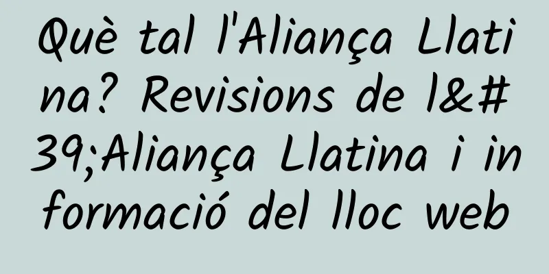 Què tal l'Aliança Llatina? Revisions de l'Aliança Llatina i informació del lloc web