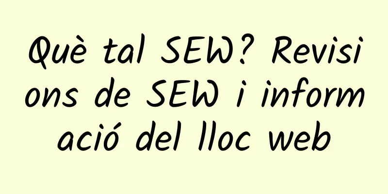 Què tal SEW? Revisions de SEW i informació del lloc web