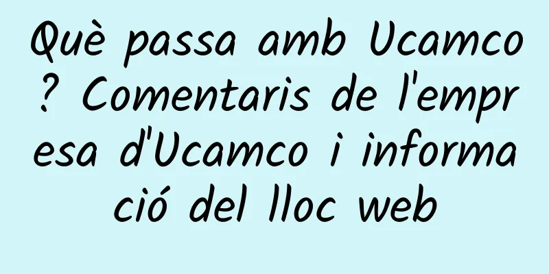 Què passa amb Ucamco? Comentaris de l'empresa d'Ucamco i informació del lloc web